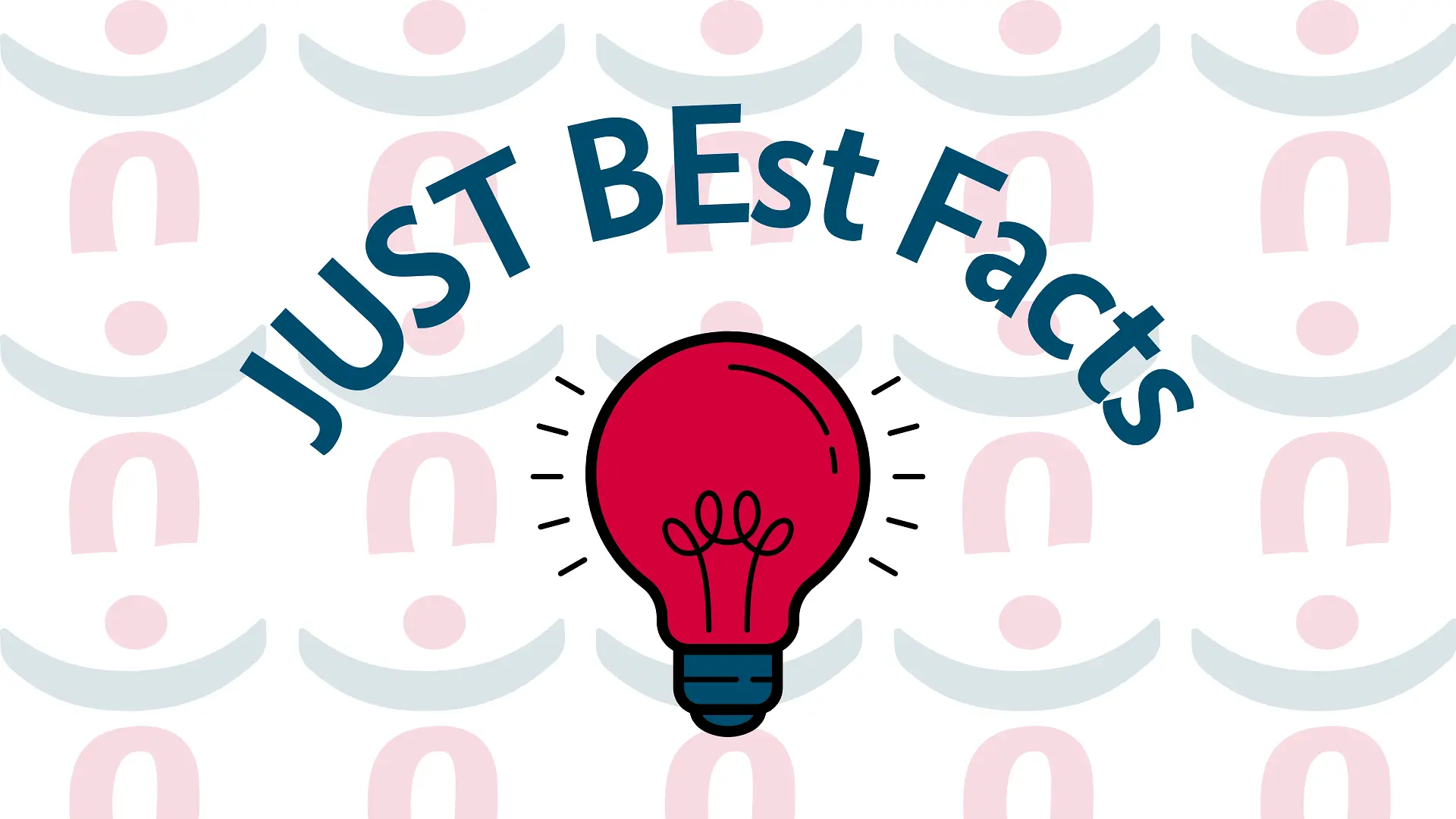 Glühbirne mit der Überschrift JUST BEST Facts